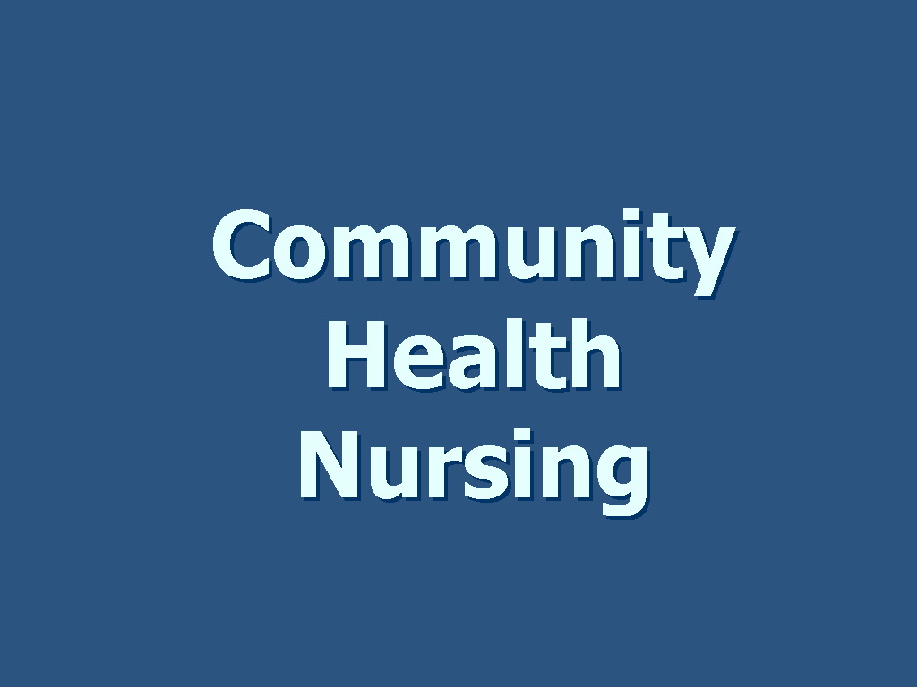 Community Health Nursing | CEU NURSING - MALOLOS
